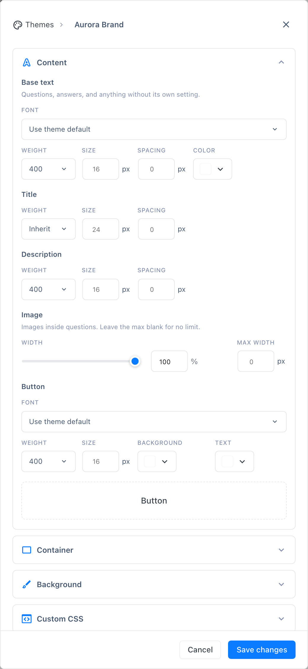 The custom theme editor drawer for a theme, with the Content section expanded to its Base text, Title, Description, Image and Button controls, and the Container, Background and Custom CSS sections collapsed below it