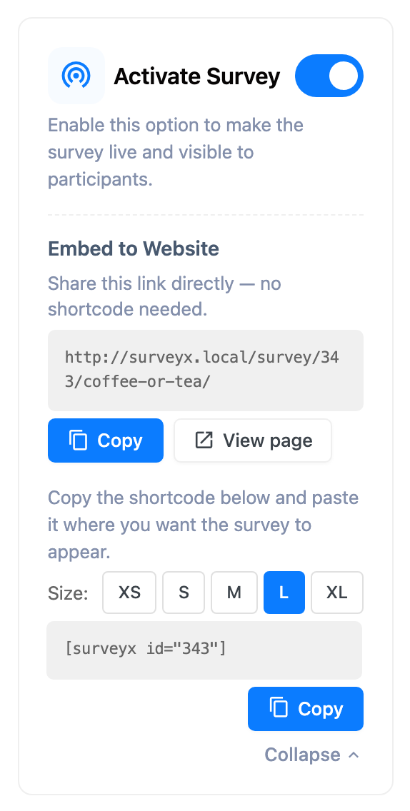 The Activate Survey card on the survey's General tab with its switch turned on, revealing the survey's standalone page URL with Copy and View page, and the [surveyx id="343"] shortcode below it