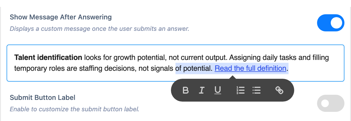 The rich-text message box open below the switch, with example text typed into it and a toolbar of bold, italic, underline, list and link buttons